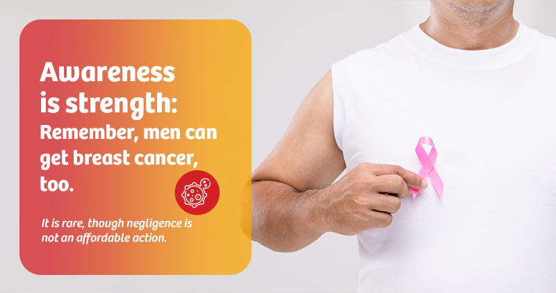awareness is strength remember men can get breast cancer too